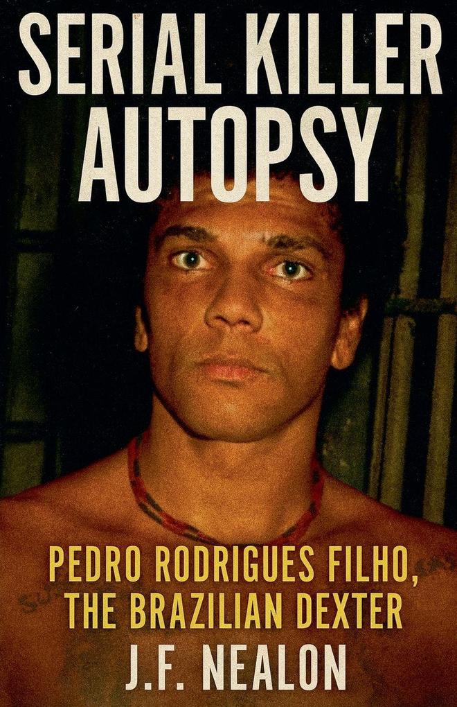 Serial Killer Autopsy