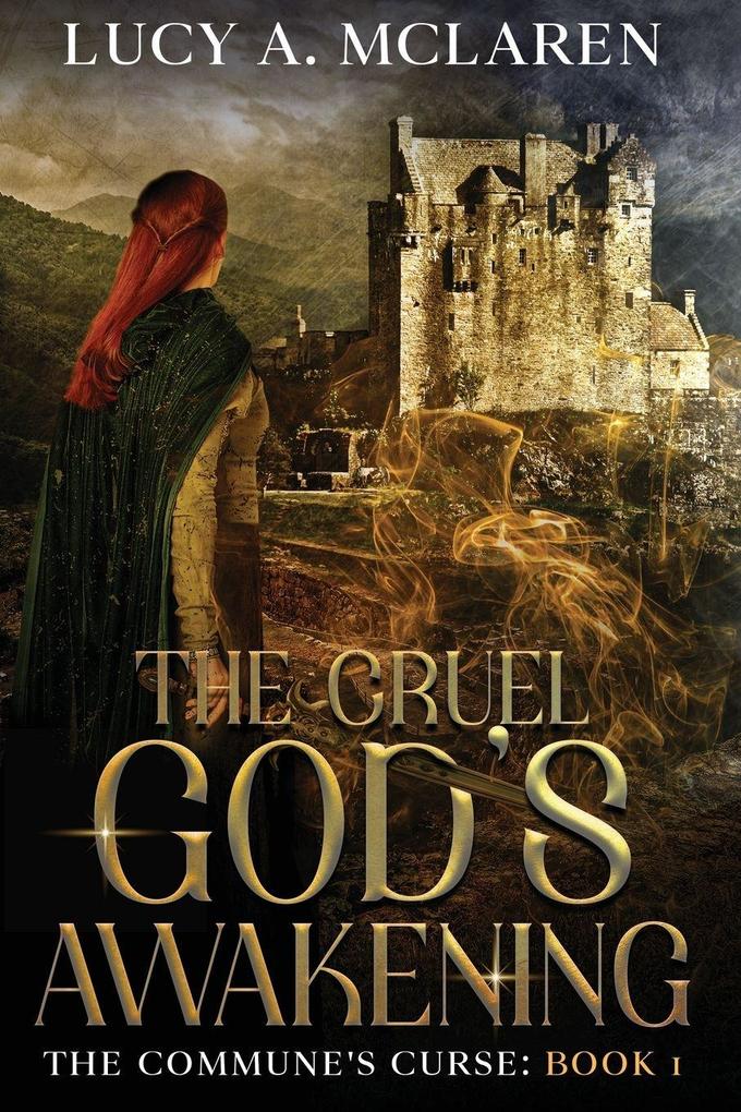 The Cruel God's Awakening (The Commune's Curse