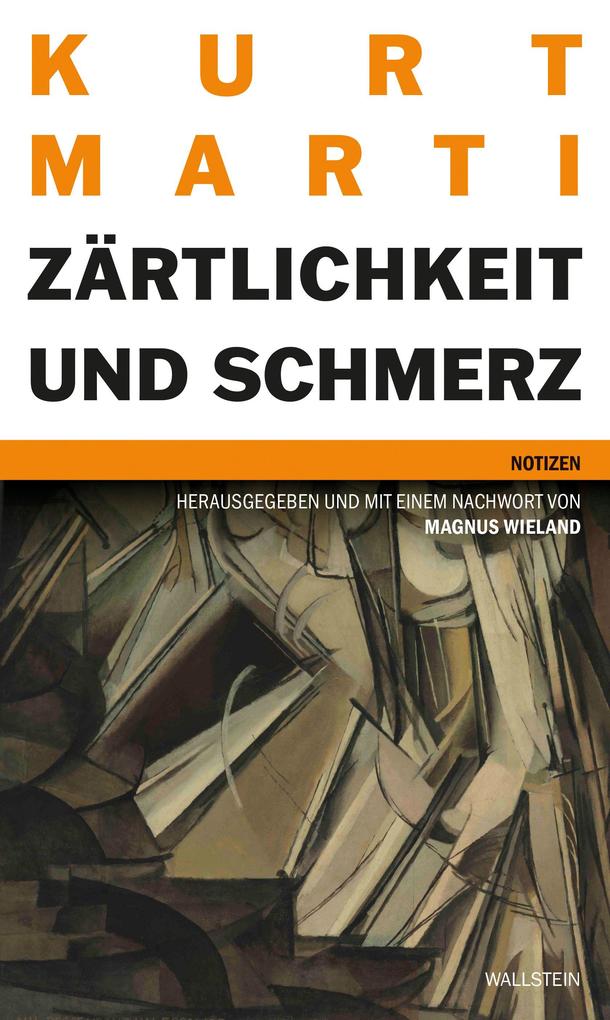 Zärtlichkeit und Schmerz