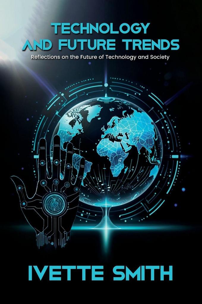 Technology and Future Trends