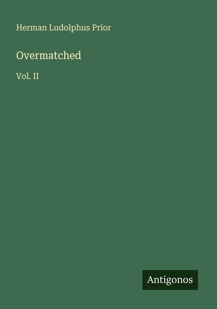 Overmatched