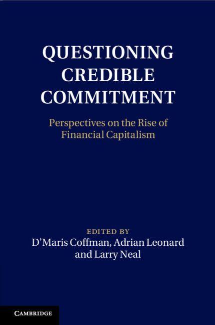 Questioning Credible Commitment