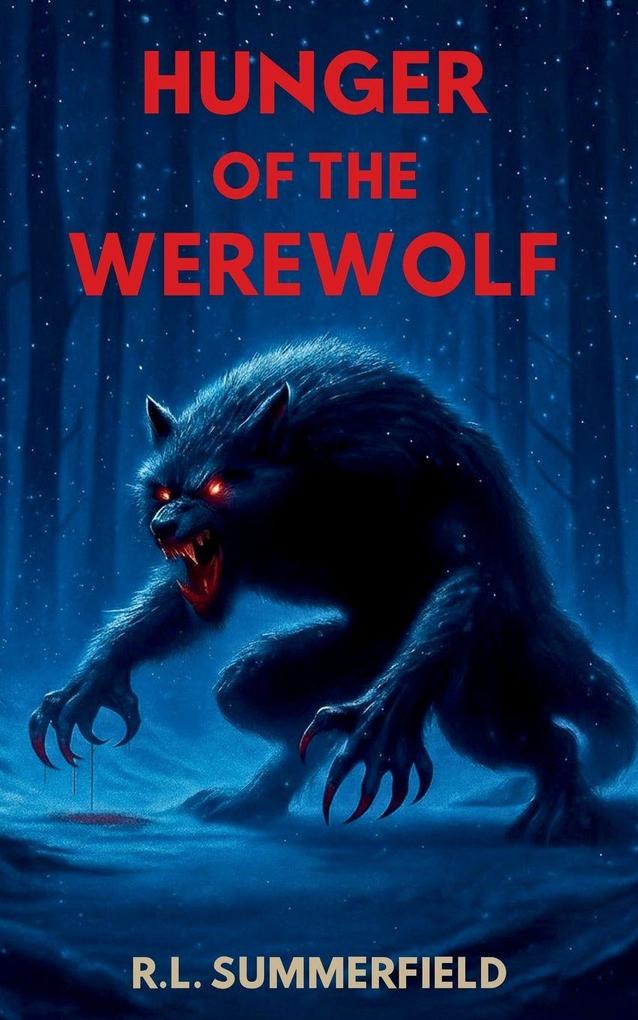 Hunger of the Werewolf