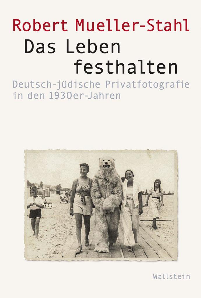 Das Leben festhalten