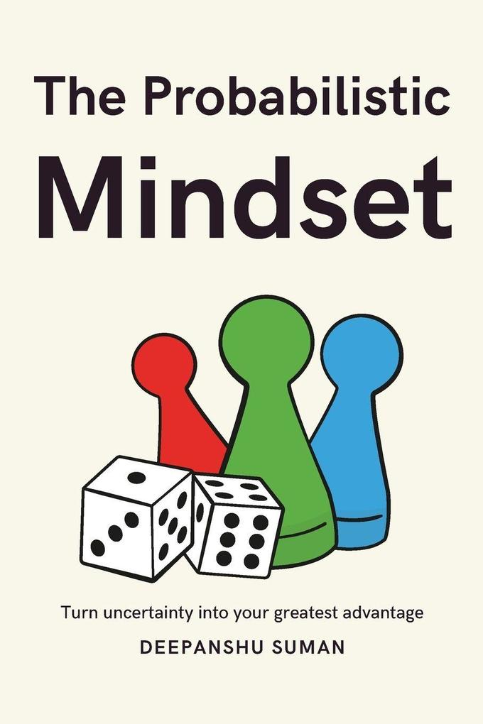 The Probabilistic Mindset