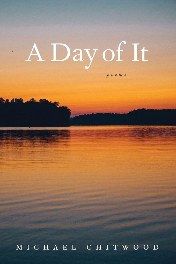A Day of It