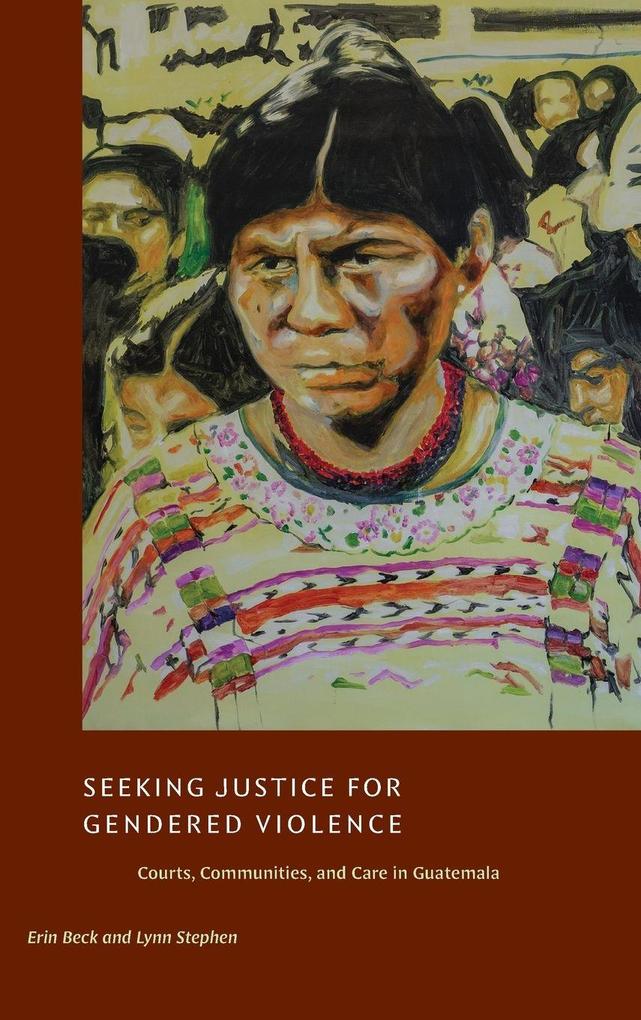 Seeking Justice for Gendered Violence
