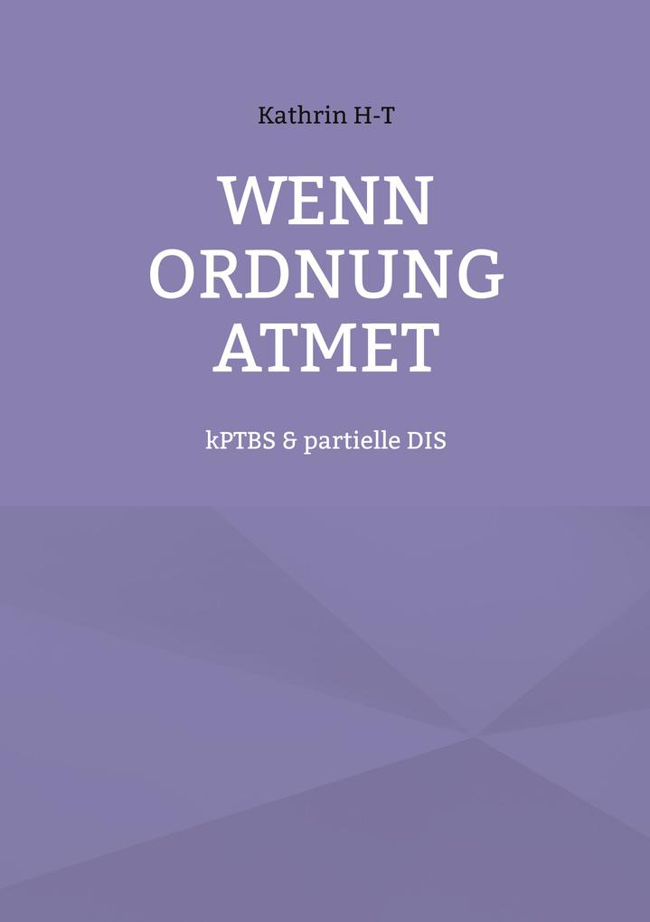Wenn Ordnung atmet