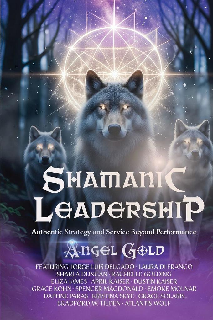 Shamanic Leadership