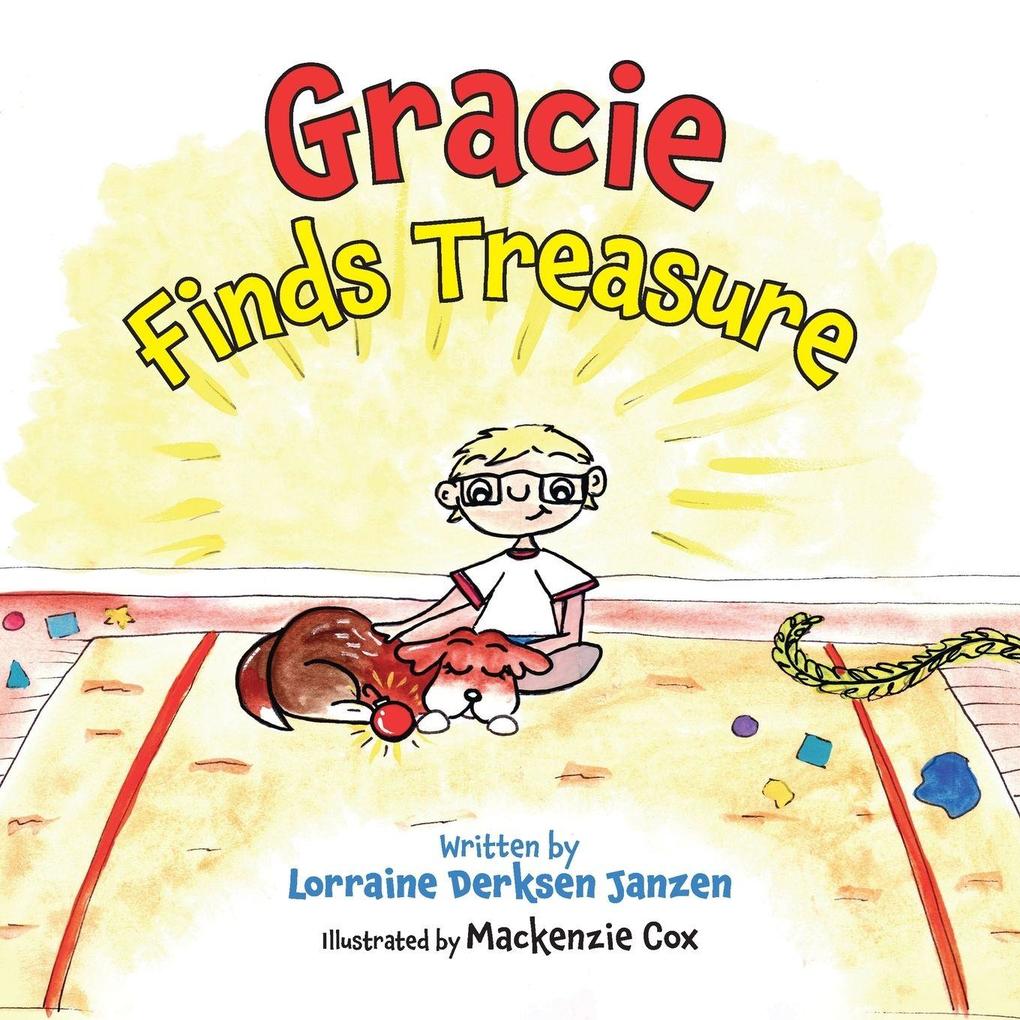 Gracie Finds Treasure
