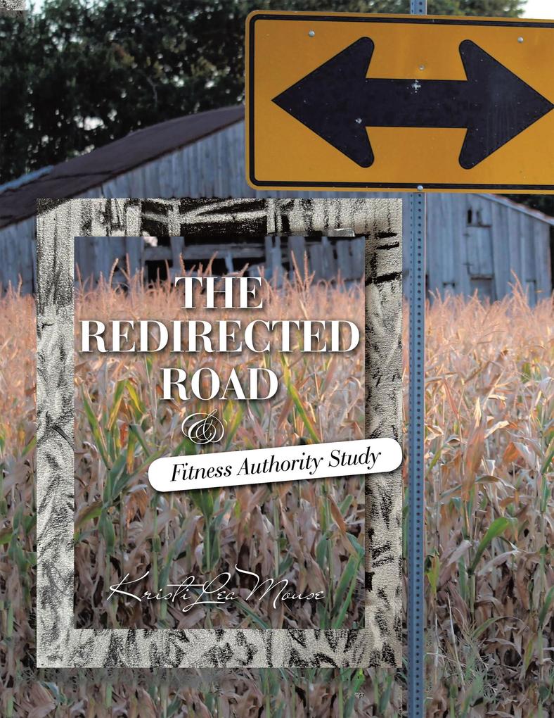 The Redirected Road & Fitness Authority Study