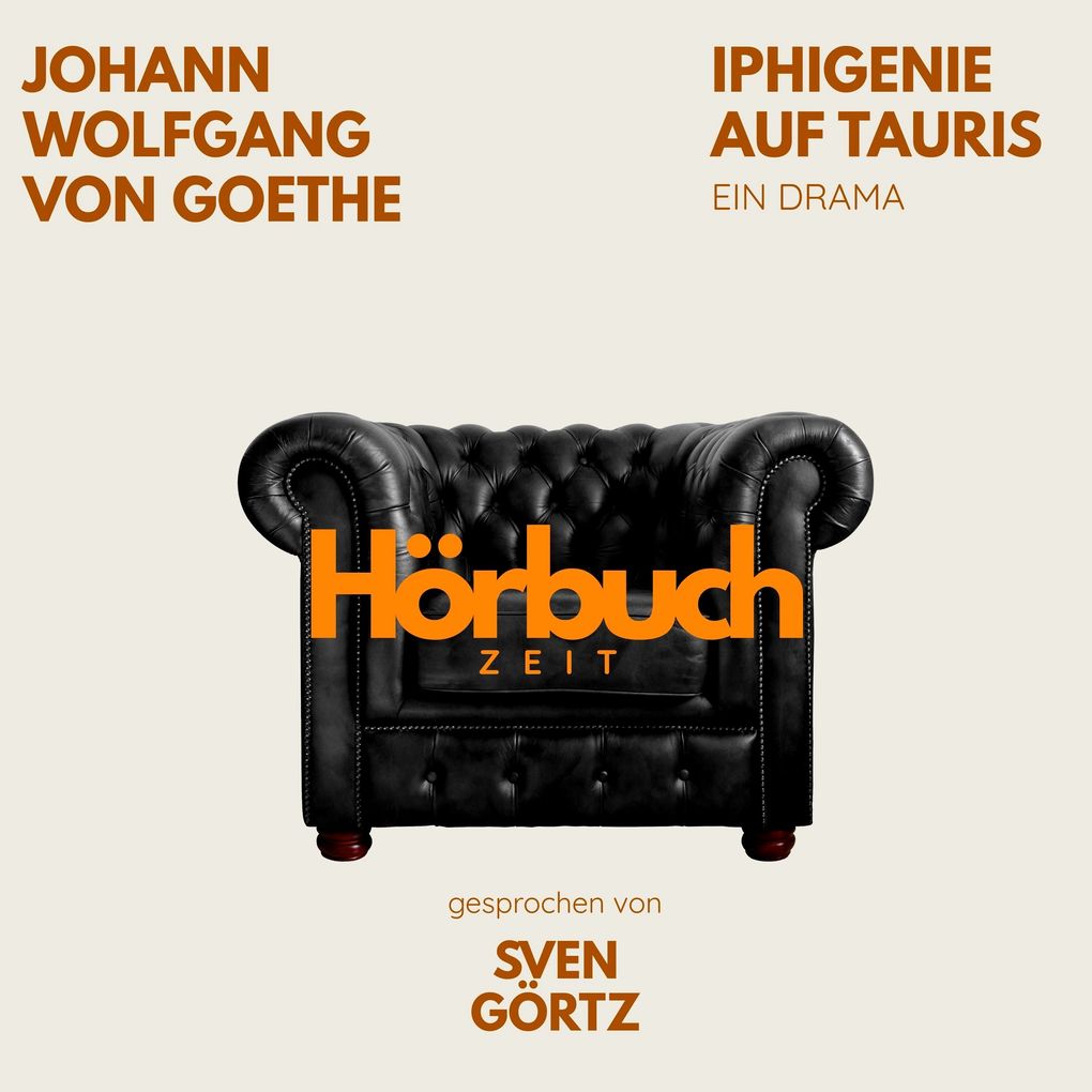 Iphigenie auf Tauris. Ein Drama.