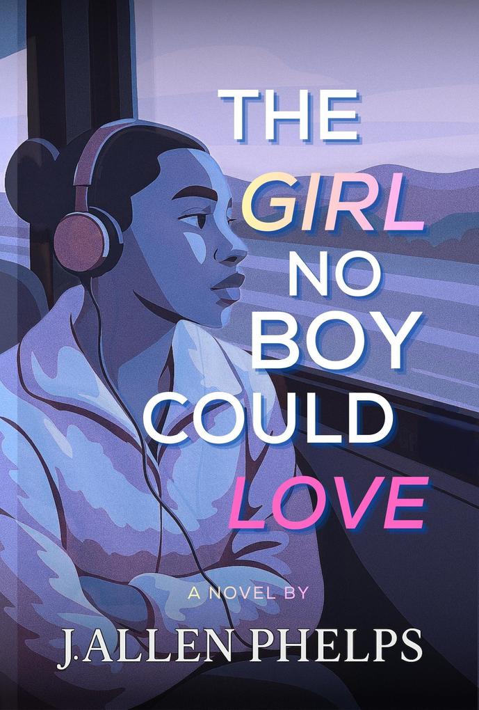 The Girl No Boy Could Love