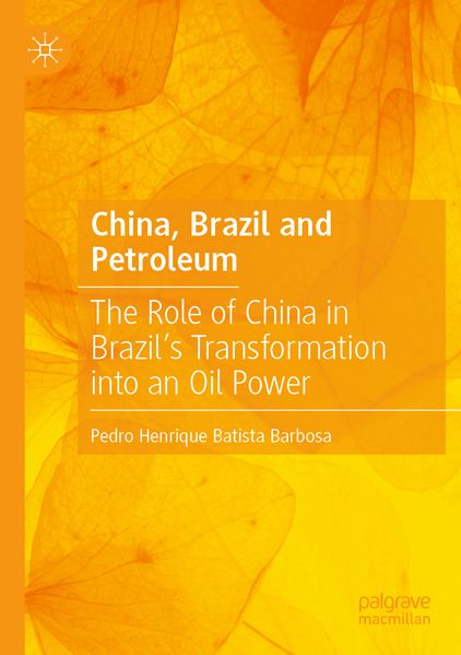 China Brazil and Petroleum