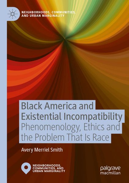 Black America and Existential Incompatibility