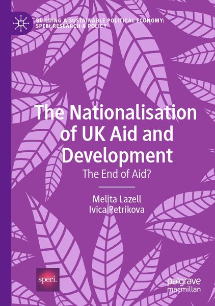 The Nationalisation of UK Aid and Development