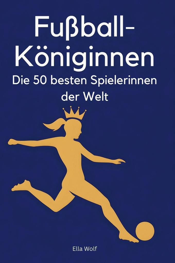 Fußball-Königinnen