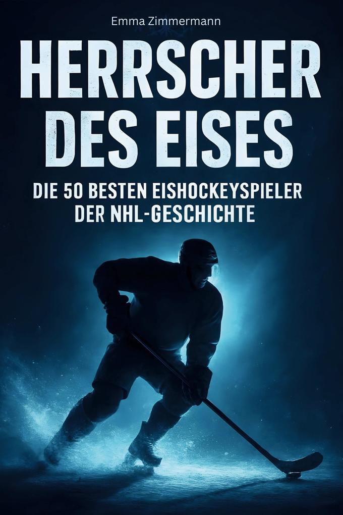 Herrscher des Eises