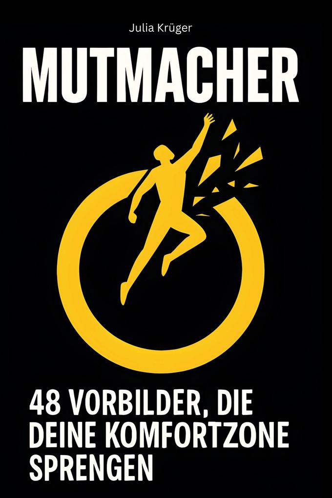 Mutmacher