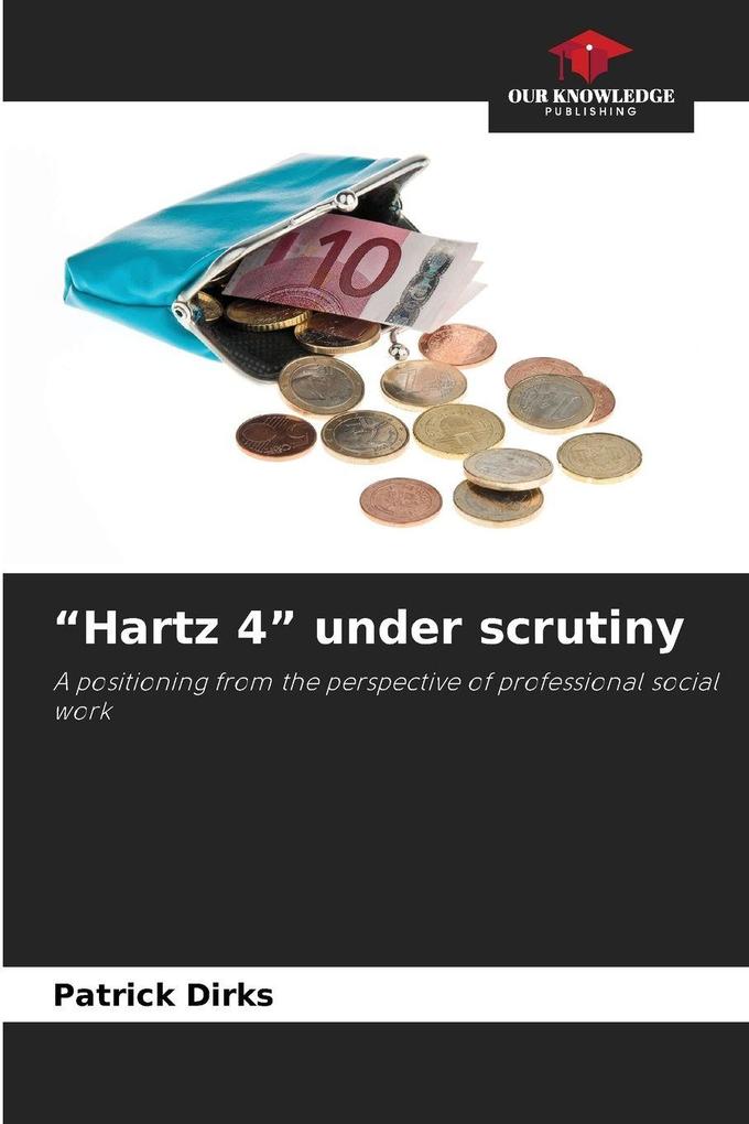 'Hartz 4' under scrutiny