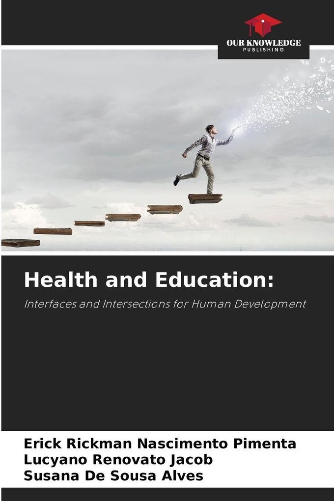 Health and Education: