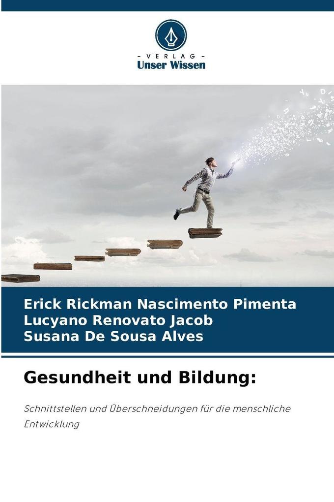 Gesundheit und Bildung: