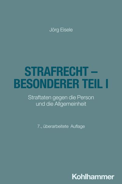 Strafrecht - Besonderer Teil I