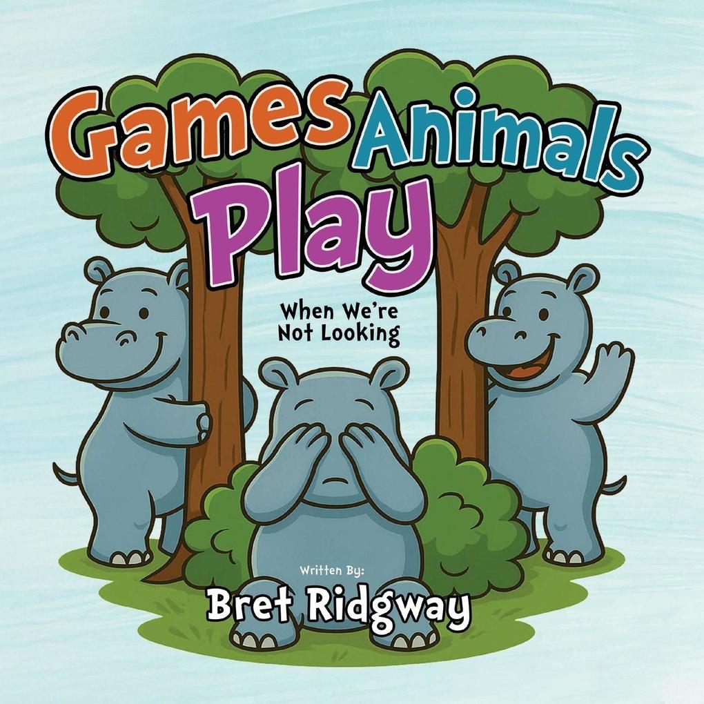 Games Animals Play