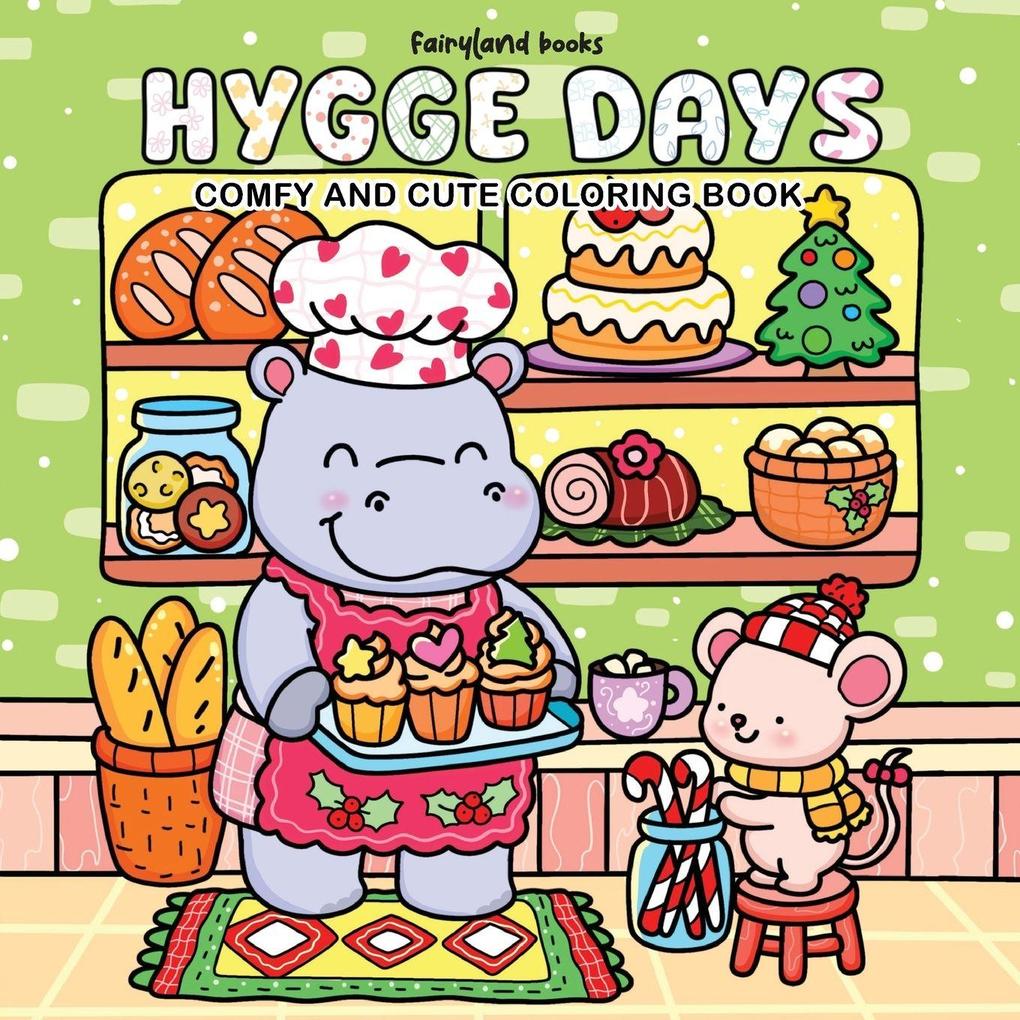 Hygge Days