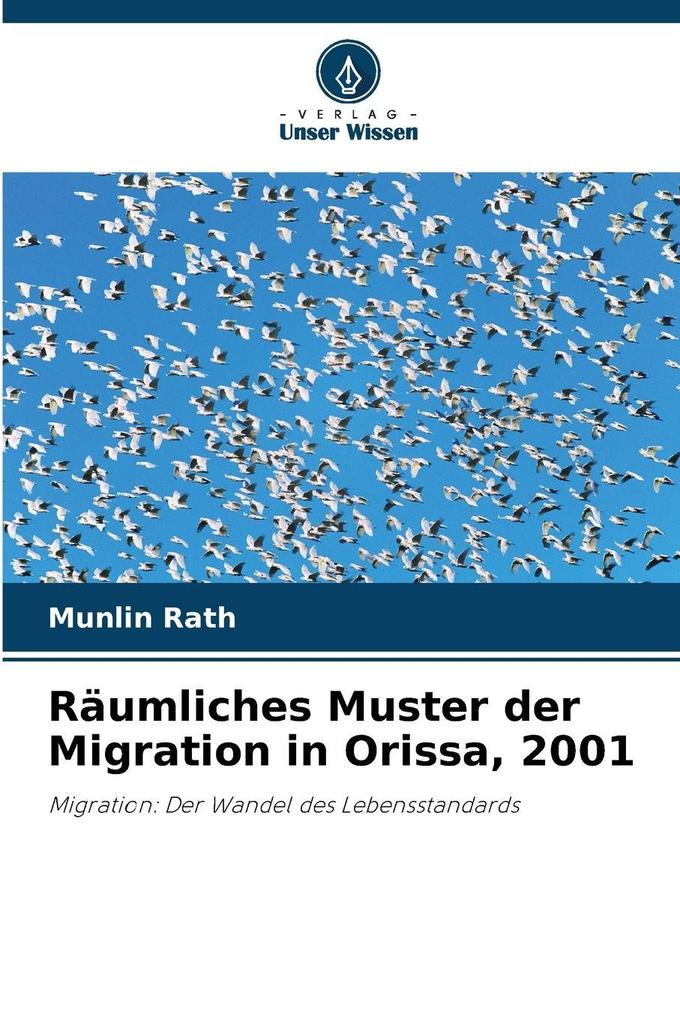 Räumliches Muster der Migration in Orissa 2001