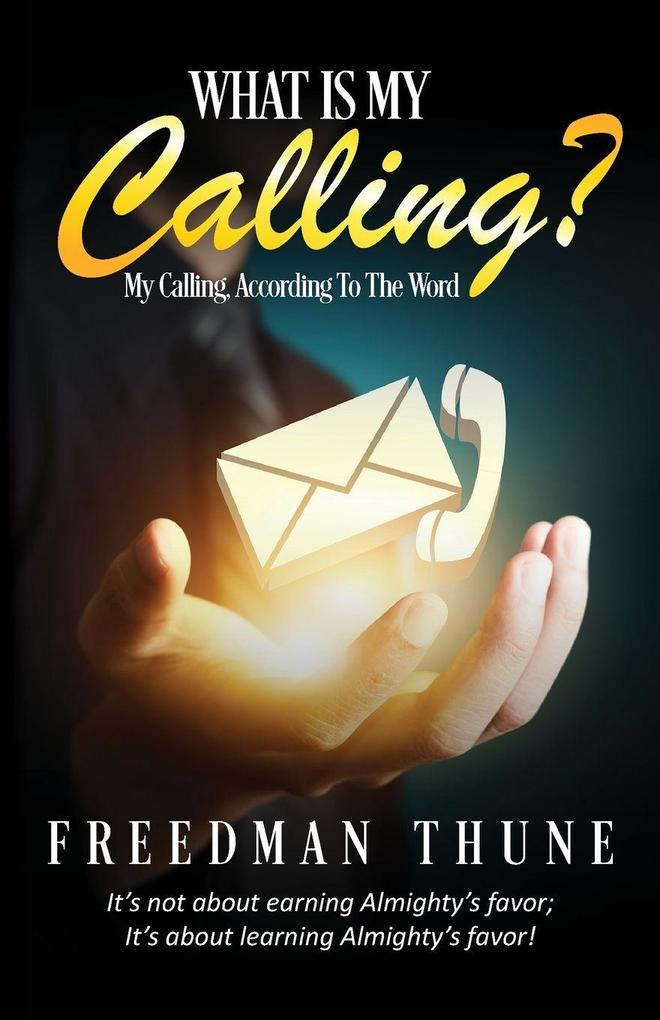 What Is My Calling?