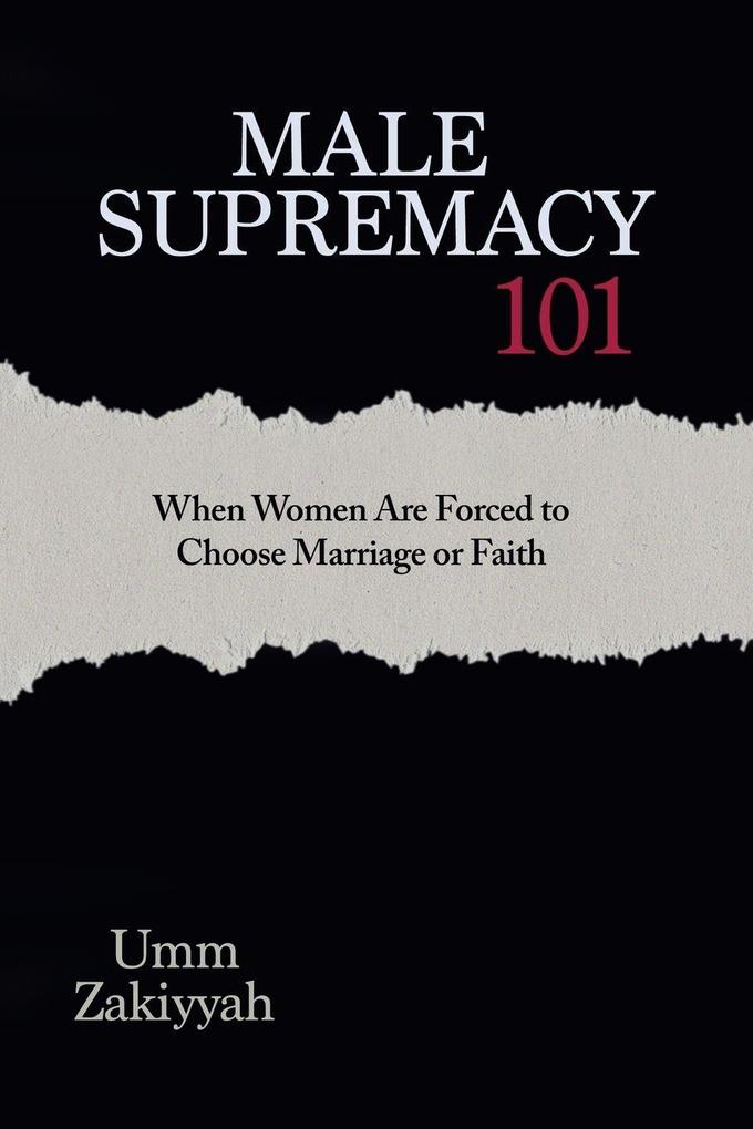 Male Supremacy 101