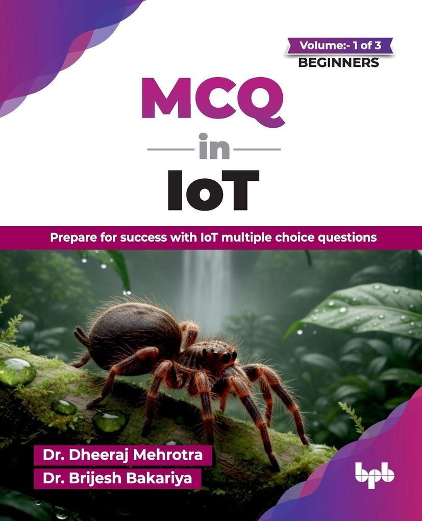 MCQ in IoT- Volume 1 (for Beginners)