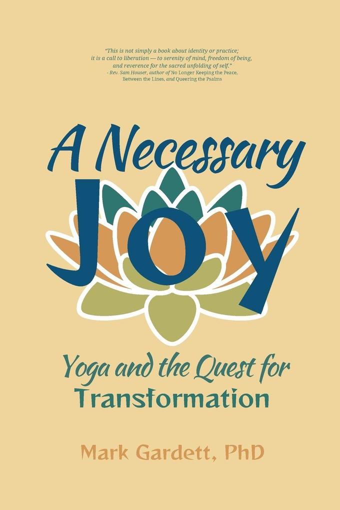 A Necessary Joy