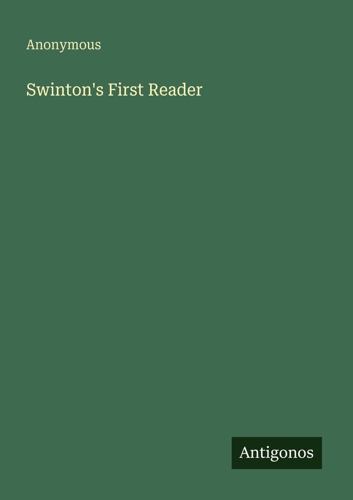 Swinton's First Reader