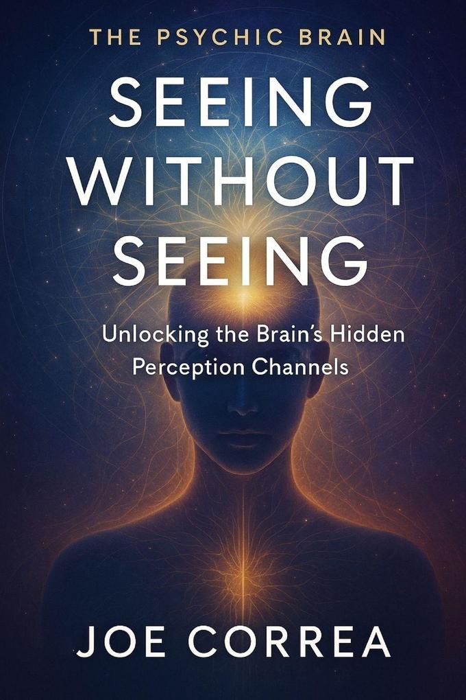 Seeing Without Seeing