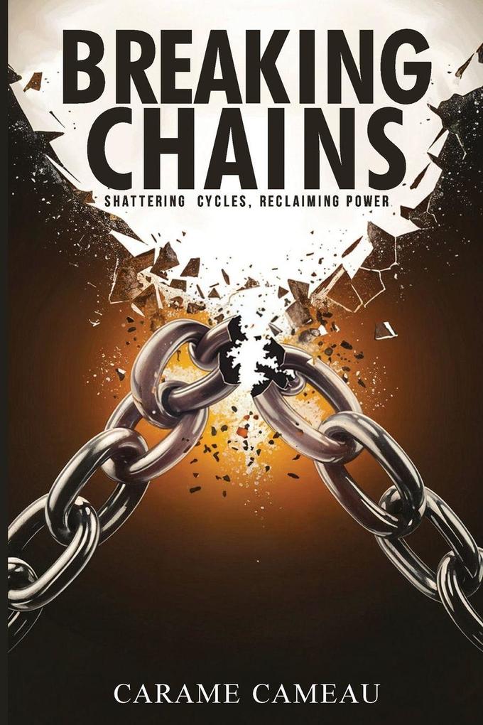 Breaking Chains