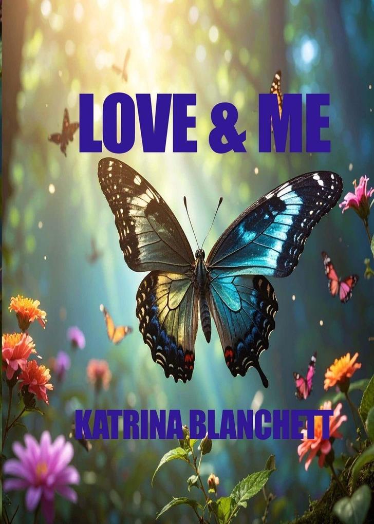 Love & Me