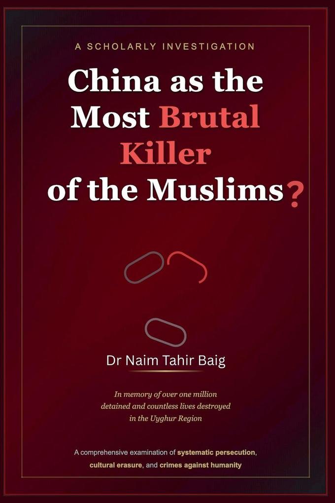China as the Most Brutal Killer of the Muslims?