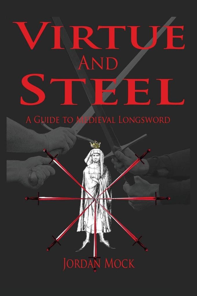 Virtue and Steel