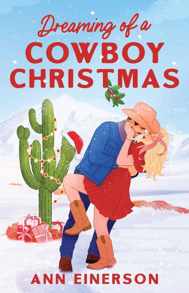 Ann Einerson Dreaming Of A Cowboy Christmas