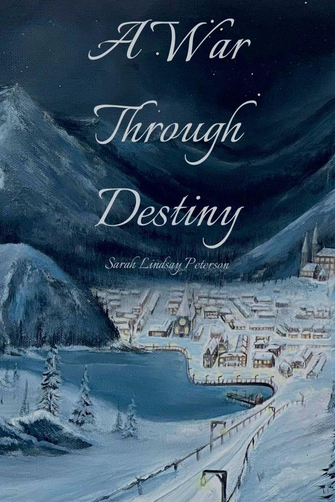 A War through Destiny