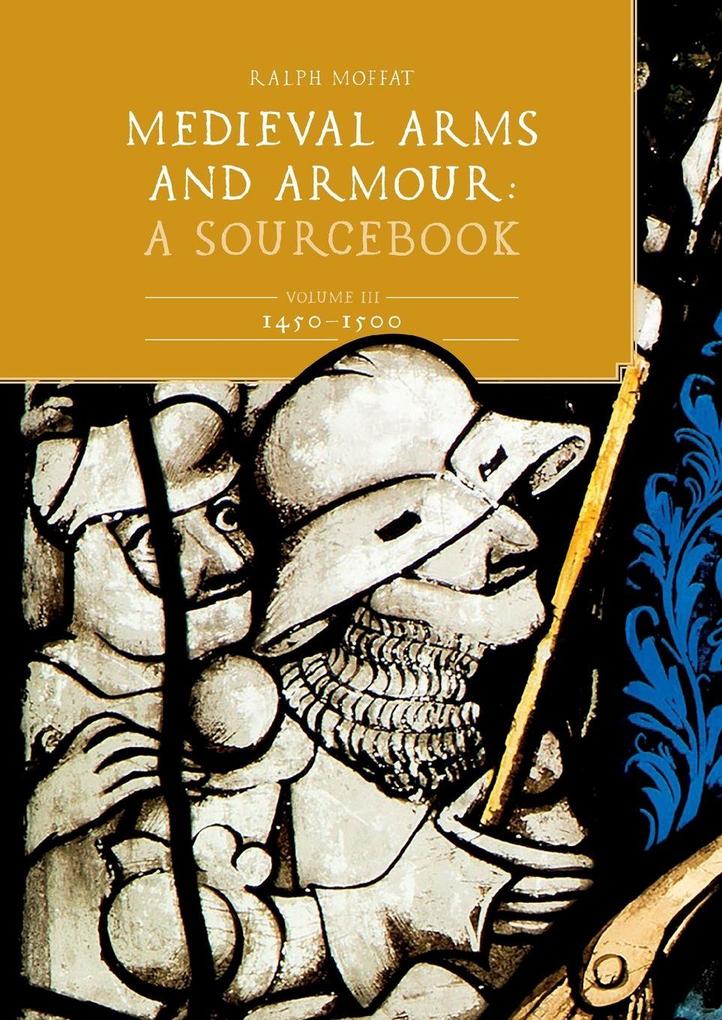 Medieval Arms and Armour