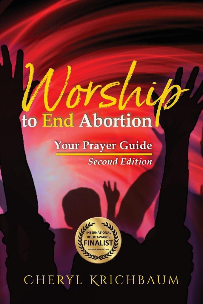 Worship to End Abortion