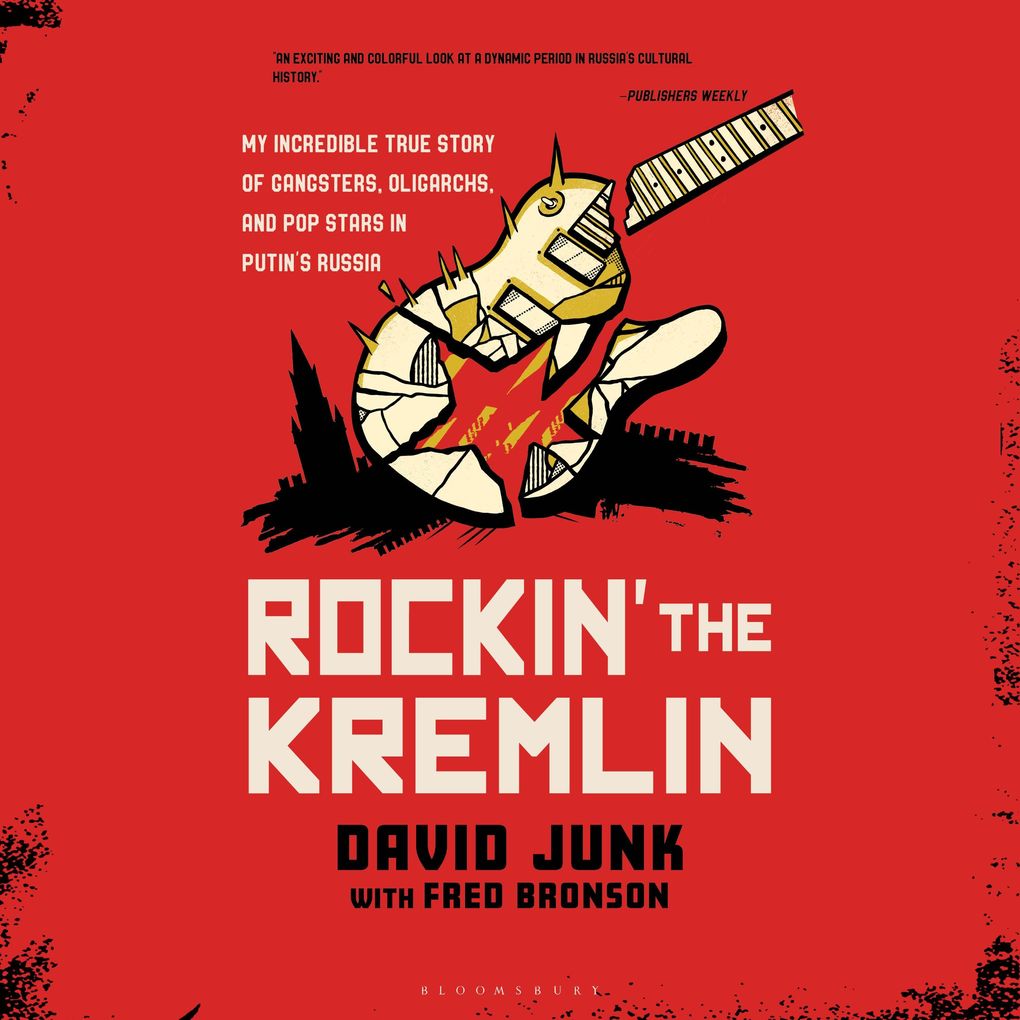 Rockin' the Kremlin