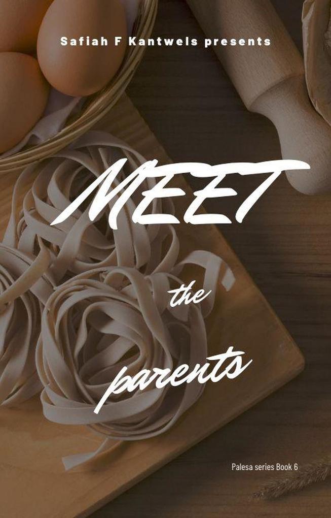 Meet the parents