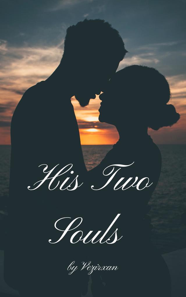 His Two Souls