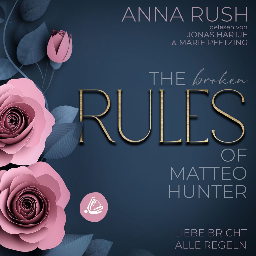 The BROKEN Rules of Matteo Hunter