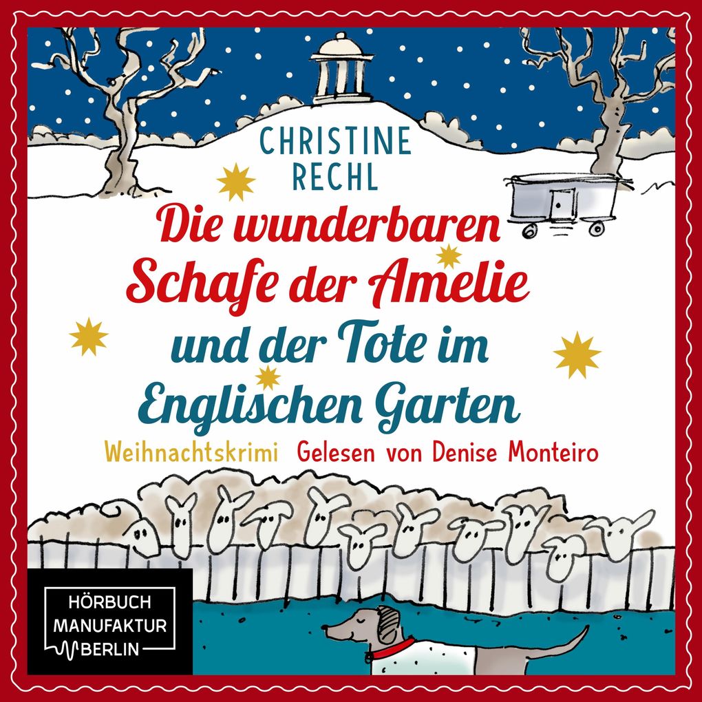 Die wunderbaren Schafe der Amelie und der Tote im Englischen Garten