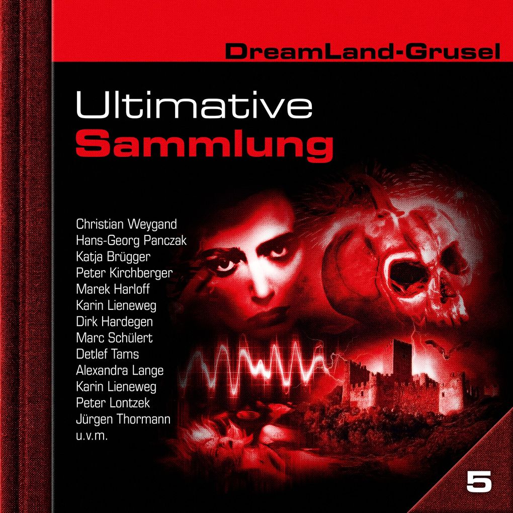 Dreamland Grusel Ultimative Sammlung Volume 5